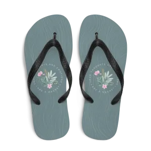 Your thoughts and emotions are a magnet Flip-Flops